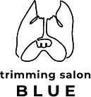 trimming salon BLUE（トリミングサロンブルー）